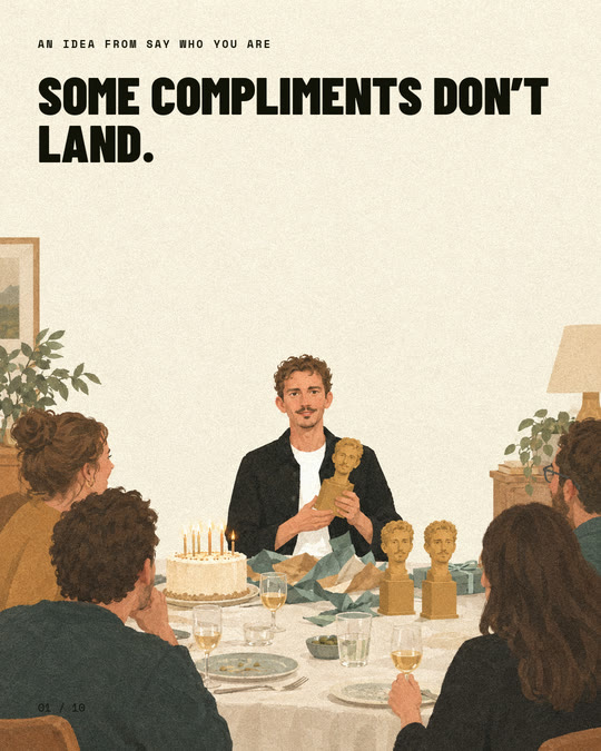 Slide 1: Some compliments don't land.