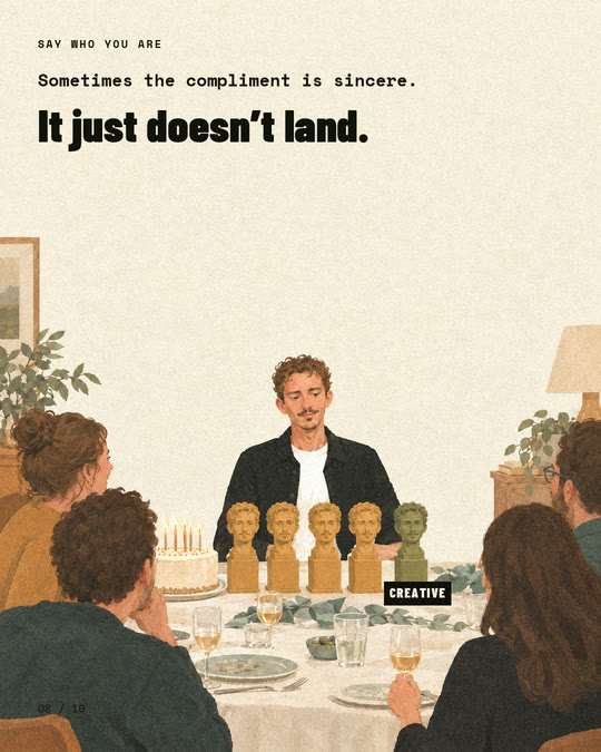 Slide 8: sometimes the compliment is sincere, it just doesn't land